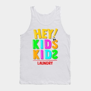 Hey! Kids Kids Laundry Tank Top